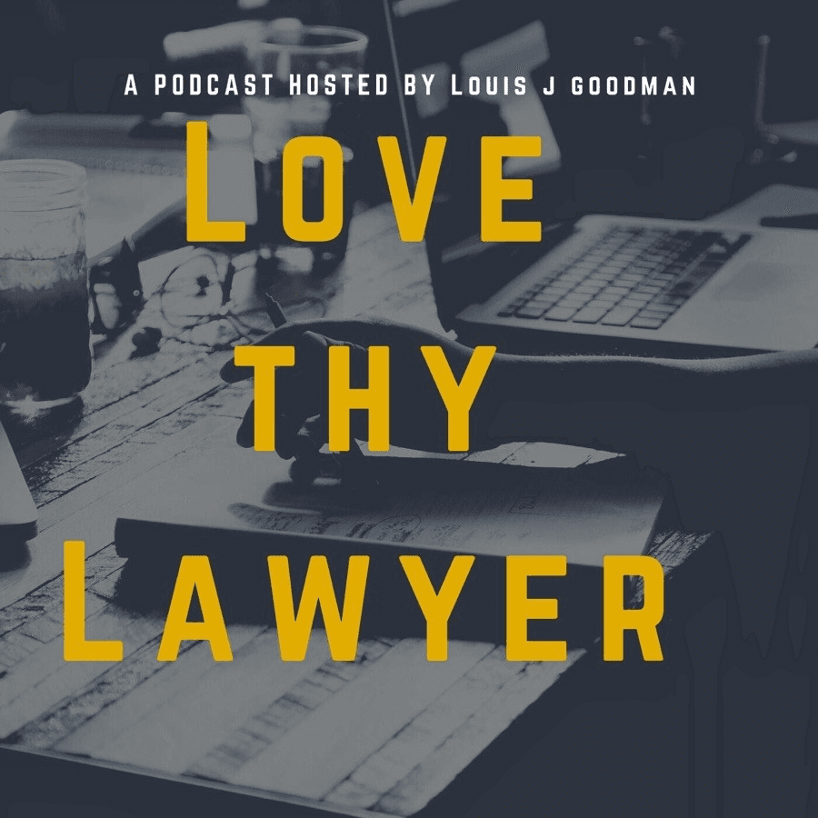 Love Thy Lawyer Podcast Cover